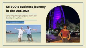 MTSCO's Business Journey in the UAE 2024